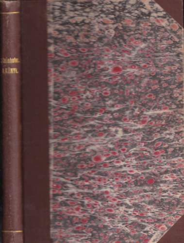 Steinhofer K�roly - A k�nyv t�rt�nete I-II. (Iparosok olvas�t�ra)