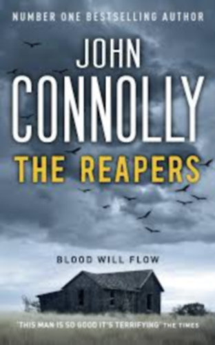 John Connoly - The reapers - Blood will flow