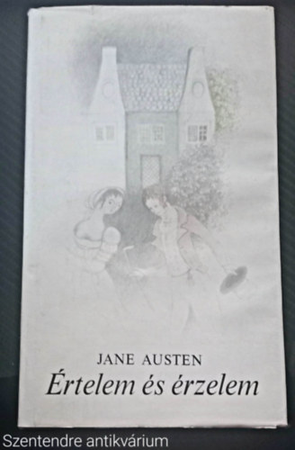 Jane Austen - rtelem s rzelem (FORDT Borbs Mria) - (Sajt kppel, Szent. antikv.)
