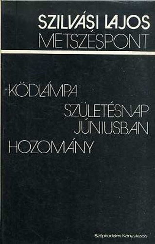 Szilv�si Lajos - K�dl�mpa-Sz�let�snap j�niusban-Hozom�ny