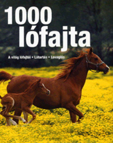 Szts Balzs  (szerk.) - 1000 lfajta