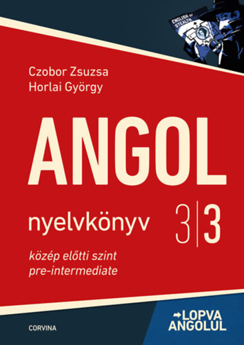 Angol nyelvk�nyv 3/3 - Lopva angolul - K�z�p el�tti szint
