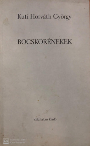 Kuti Horváth György - Bocskorénekek