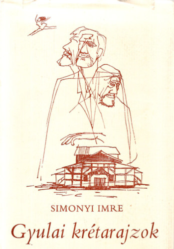 Simonyi Imre - Gyulai kr�tarajzok