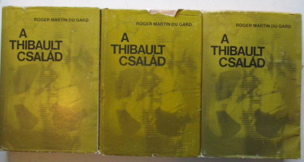 Roger Martin Du Gard - A Thibault csal�d I-III.