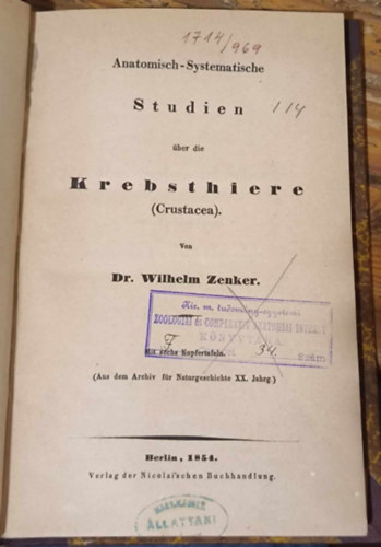 Dr. Wilhelm Zenker - Anatomisch-Systematische Studien ber die Krebsthiere ("Anatmiai-rendszertani vizsglatok rkflken" nmet nyelven) (1854)