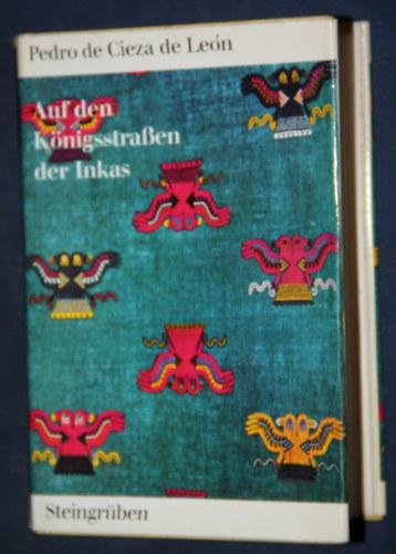 Auf den Königsstraßen der Inkas