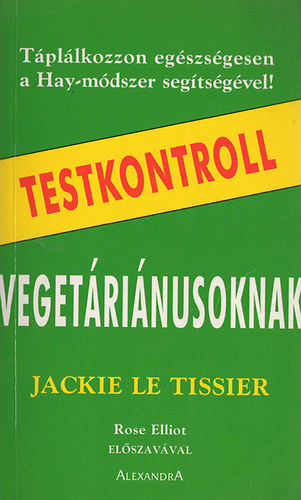Jackie LE Tissier - Testkontroll vegetáriánusoknak