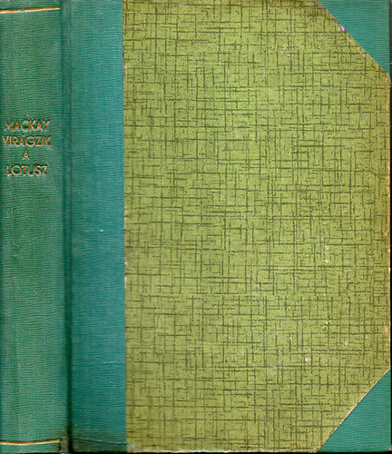 Margaret Mackay - Vir�gzik a l�tusz