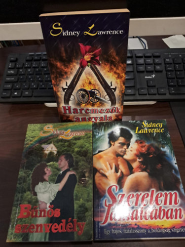 Sindey Lawrence - 3 db-os Sidney Lawrence knyvcsomag: Harcmezk angyala, Bns szenvedly, Szerelem Jamaicban