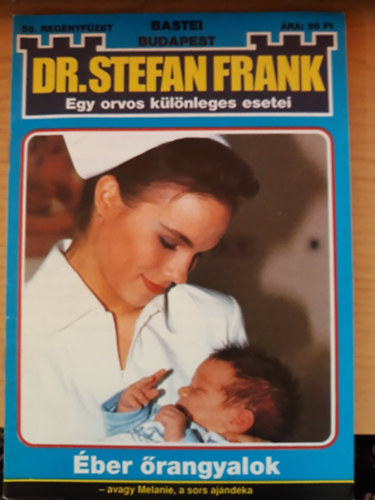 Dr. Stefan Frank - Egy orvos klnleges esetei 56. - ber rangyalok