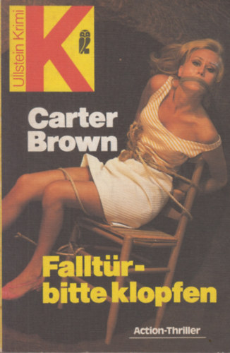 Carter Brown - Falltrbitte klopfen - Action-Thriller