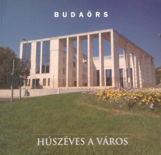 Budars. Hszves a vros