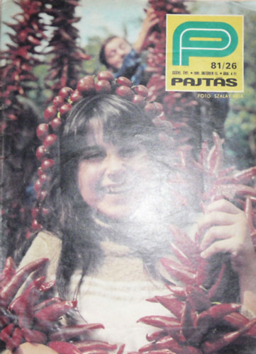 Somos Ágnes (szerk.) - Pajtás XXXVI. évfolyam 26. szám