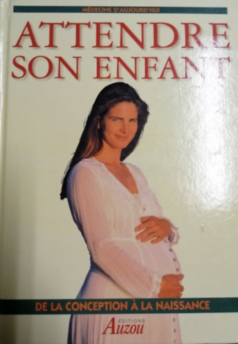 Attendre Son Enfant