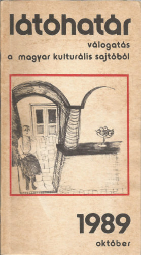 Lthatr vlogats a magyar kulturlis sajtbl 1989 oktber