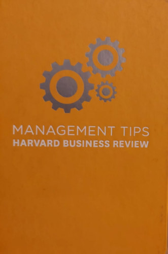 Management Tips - Harvard Business Review (Menedzsment tippek - angol nyelv�)