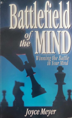 Joyce Meyer - Battlefield of the Mind: Winning the Battle in Your Mind