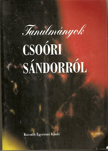 G�r�mbei Andr�s - Tanulm�nyok Cso�ri S�ndorr�l