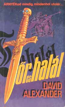 David Alexander - Tőr és halál