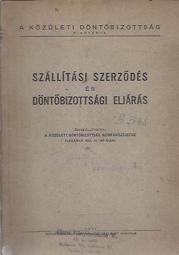 Szlltsi szerzds s dntbizottsgi eljrs