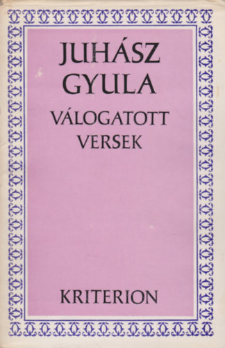 Juhász Gyula - Juhász Gyula - Válogatott versek