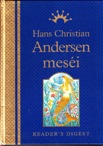 Hans Christian Andersen mesi (Reader's Digest)- Album mret, egszoldalas kpekkel