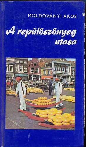 Moldovnyi kos - A replsznyeg utasa