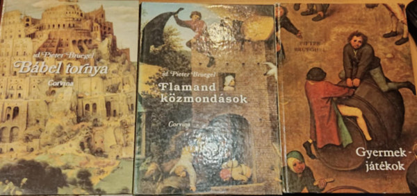 id. Pieter Bruegel, Pieter Brueghel - 3 db festszet: Bbel tornya + Flamand kzmondsok + Gyermekjtkok