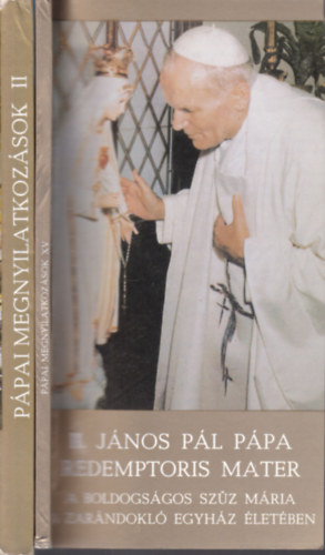 2 db. Pápai megnyilatkozások (II. János Pál pápa: Redemptoris mater + Korunk hitoktatásáról)