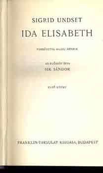 Sigrid Undest - Ida Elisabeth I-II.