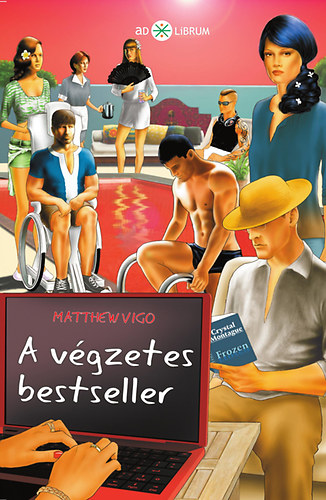 Matthew Vigo - A v�gzetes bestseller