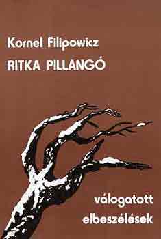 Kornel Filipowicz - Ritka pillang