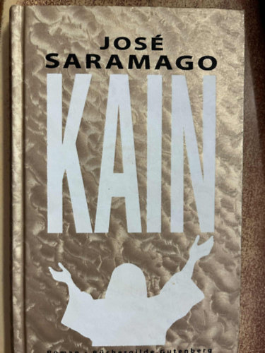 Jos� Saramago - Kain - Roman
