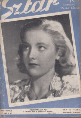 Szalay L�szl�  (szerk.) - Szt�r 1943. j�nius (Film, sz�nh�z �s divatmagazin)