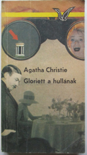 Agatha Christie - Gloriett a hull�nak