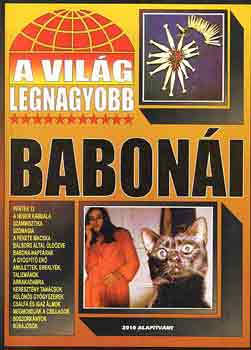 A vil�g legnagyobb babon�i