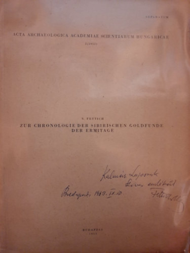 Fettich Nándor - Zur Chronologie der Sibirischen Goldfunde der Ermitage