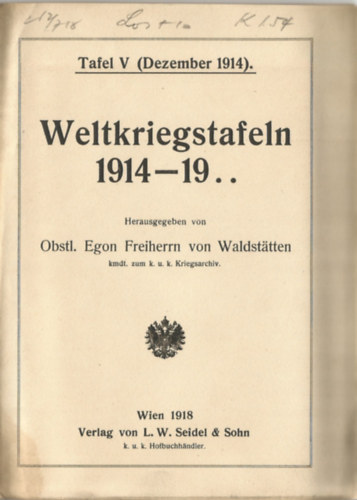 Obstl. Egon Freiherrn von Waldsttten - Weltkriegstafeln 1914-19.. Tafel V (Dezember 1914).