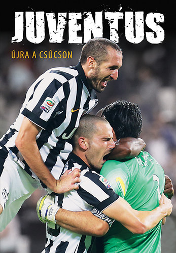 Privacsek Andr�s F�r�sz Attila - Juventus