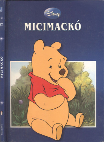 Micimack (Disney-klasszikusok gyjtemnye)