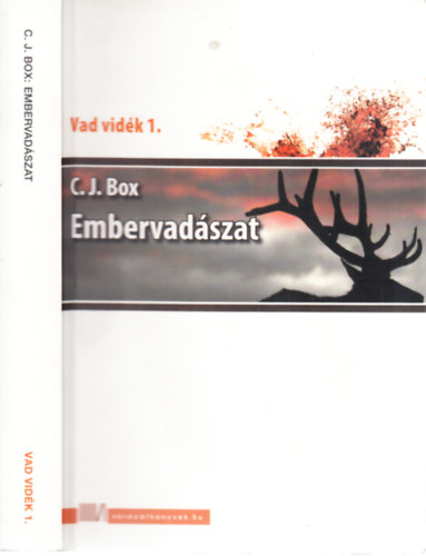 C. J. Box - Embervadszat (Vad vidk 1.)