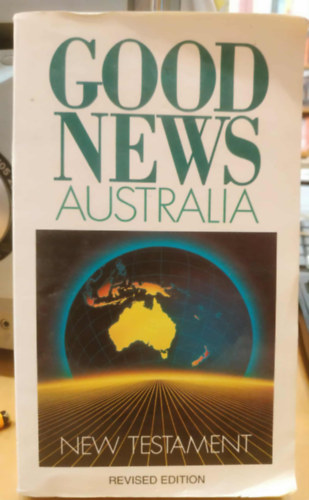 The Bible Society - Good News Australia - New Testament (Revised Edition)