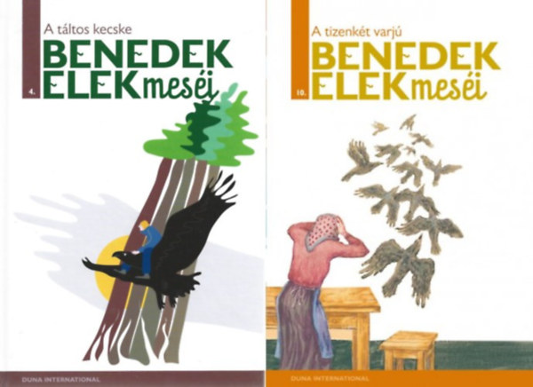 Benedek elek - A tltos kecske; A tizenkt varj, (2db)