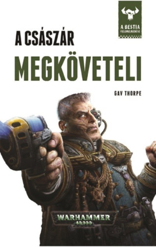Thorpe, Gav - A császár megköveteli