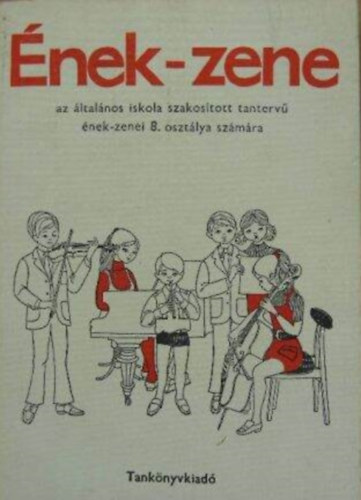 Szab Helga Nemesszeghyn Szenkirlyi Mrta - nek-zene az ltalnos iskola szakostott tanterv nek-zenei 8. osztlya szmra