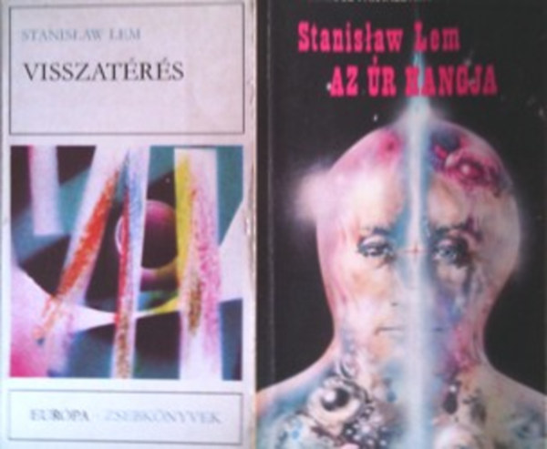 Stanislaw Lem - 2 k�tet egyben: Visszat�r�s + Az �r hangja
