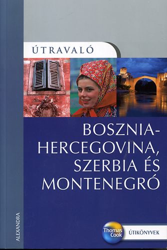 Tim Clancy - Bosznia-Hercegovina, Szerbia s Montenegr