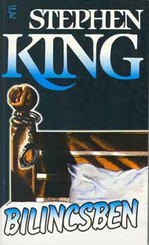 Stephen King - Bilincsben