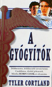 Tyler Cortland - A gy�gy�t�k